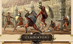 My gladiators